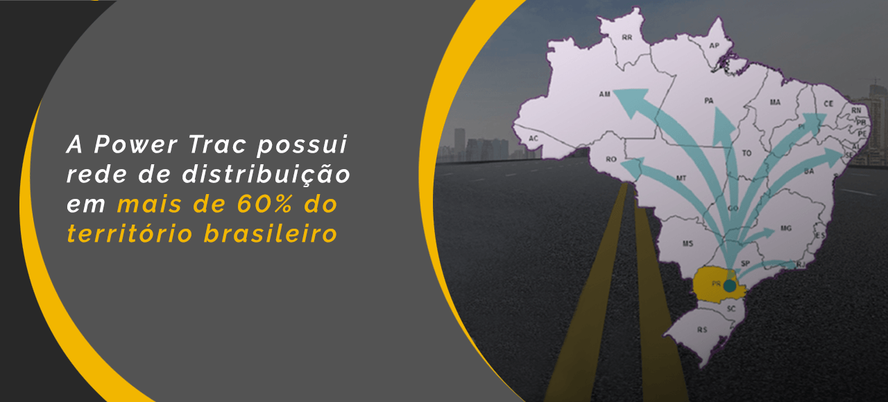 A Power Trac possui rede de distribuição mais de 60% do território brasileiro